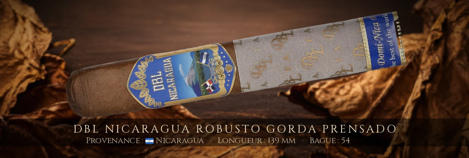 DBL Nicaragua Robusto Gorda Prensado — DBL — Nicaragua