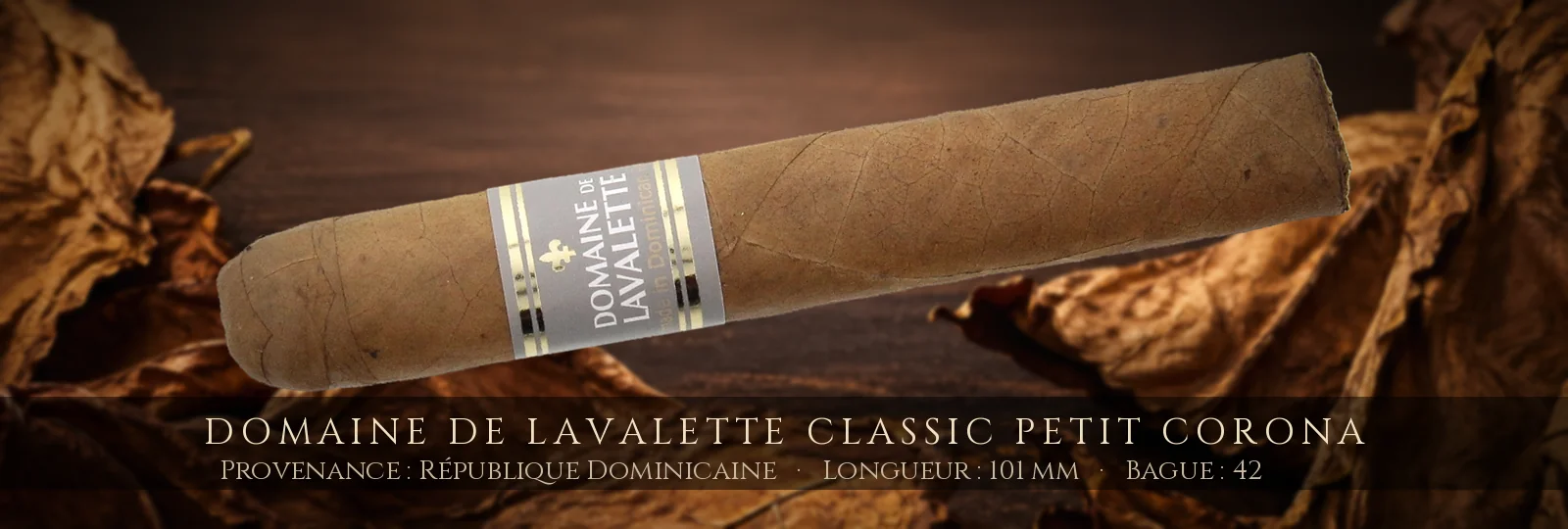 Domaine de Lavalette Classic Petit Corona — Domaine de Lavalette — République Dominicaine