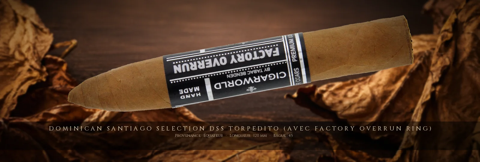 Dominican Santiago Selection DSS Torpedito (avec Factory Overrun Ring) — Dominican Santiago Selection — Équateur