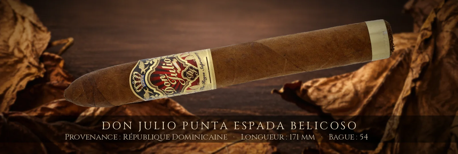 Don Julio Punta Espada Belicoso — Don Julio — République Dominicaine