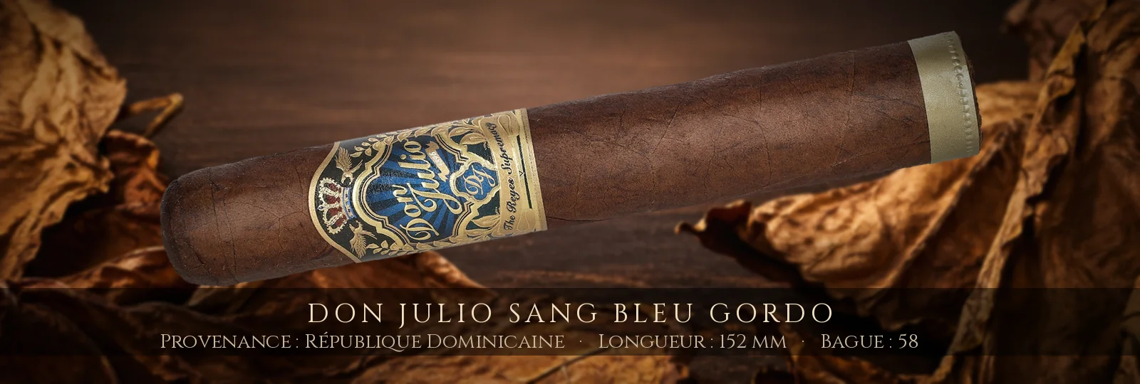 Don Julio Sang Bleu Gordo — Don Julio — République Dominicaine