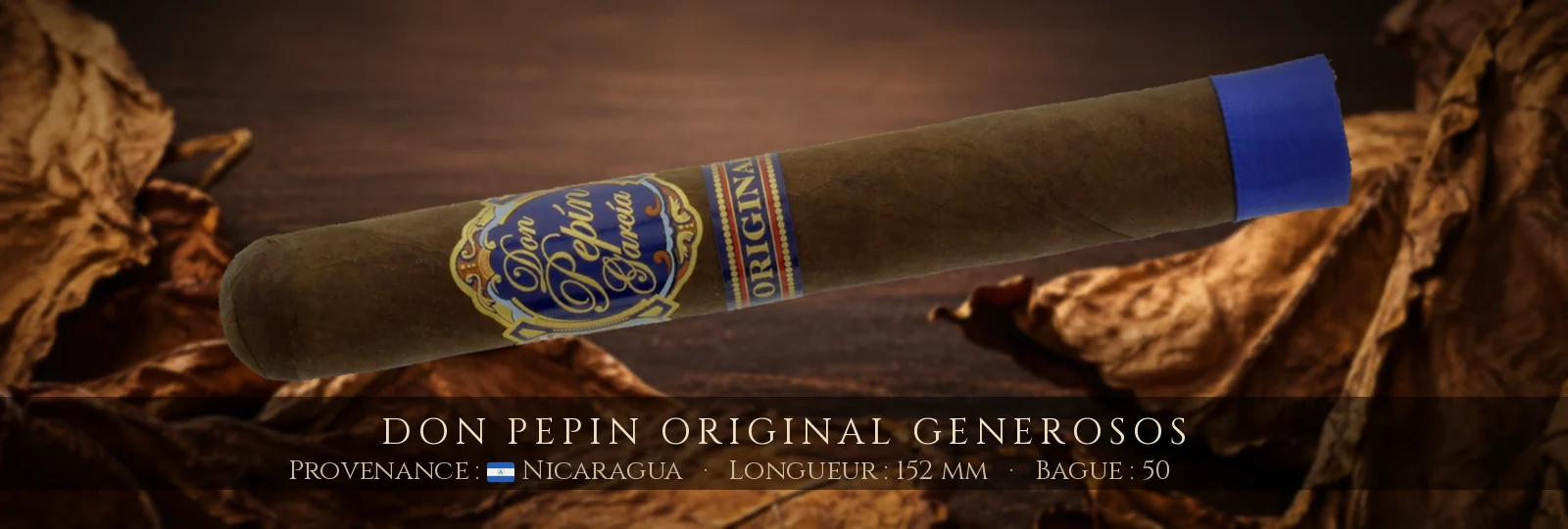 Don Pepin Original Generosos — Don Pepin — Nicaragua