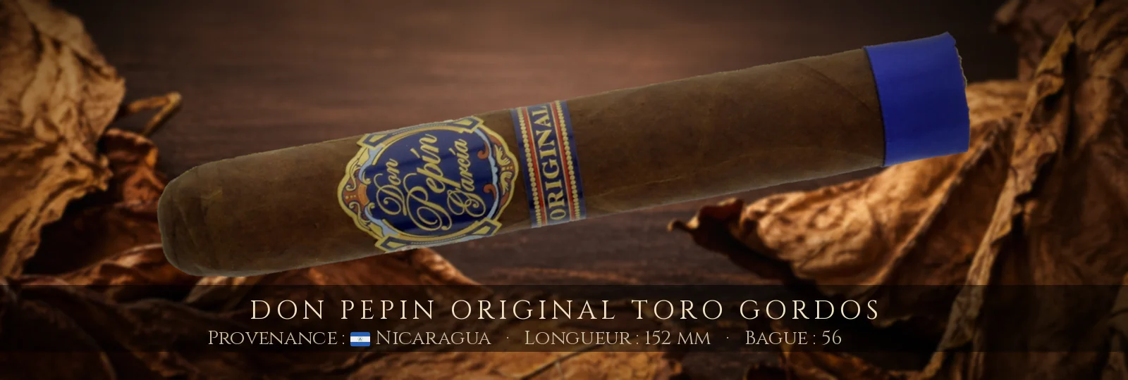 Don Pepin Original Toro Gordos — Don Pepin — Nicaragua