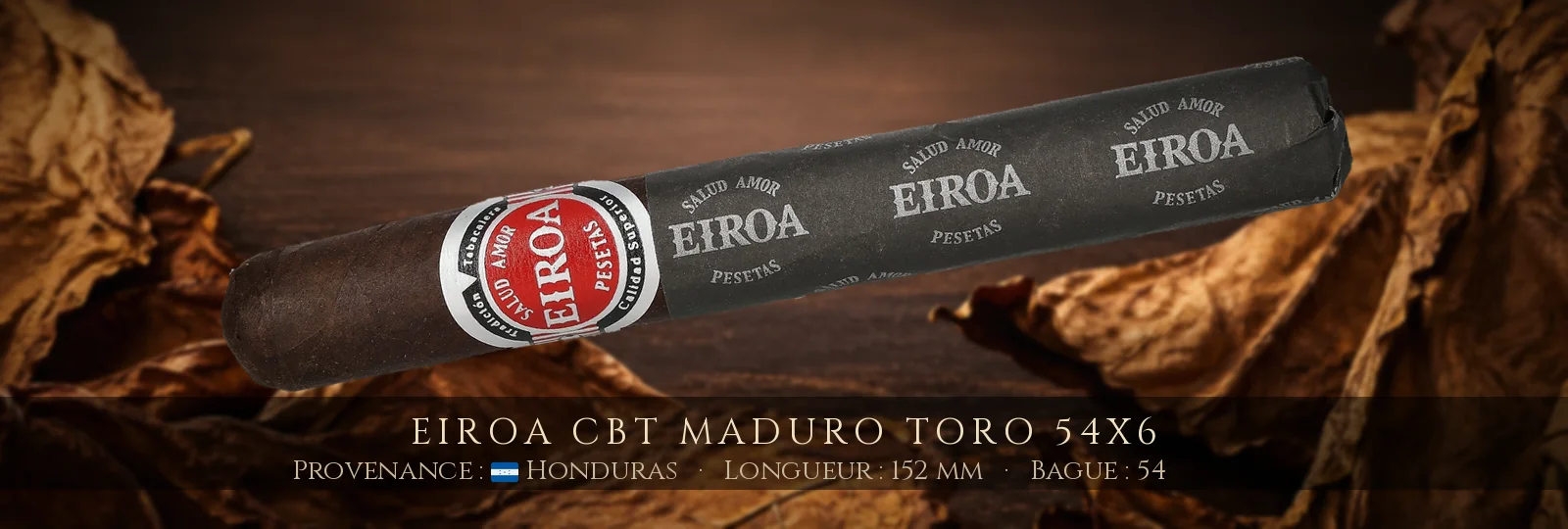 Eiroa CBT Maduro Toro 54x6 — Eiroa — Honduras