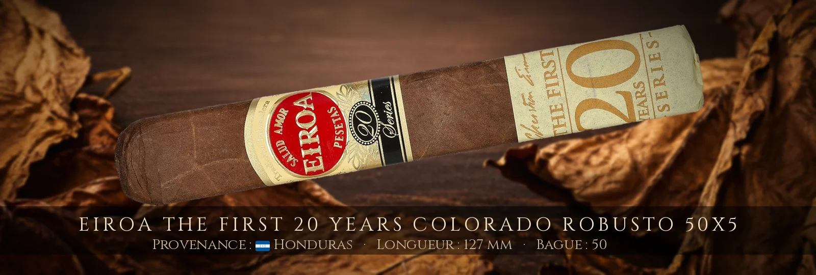 Eiroa The First 20 Years Colorado Robusto 50x5 — Eiroa — Honduras