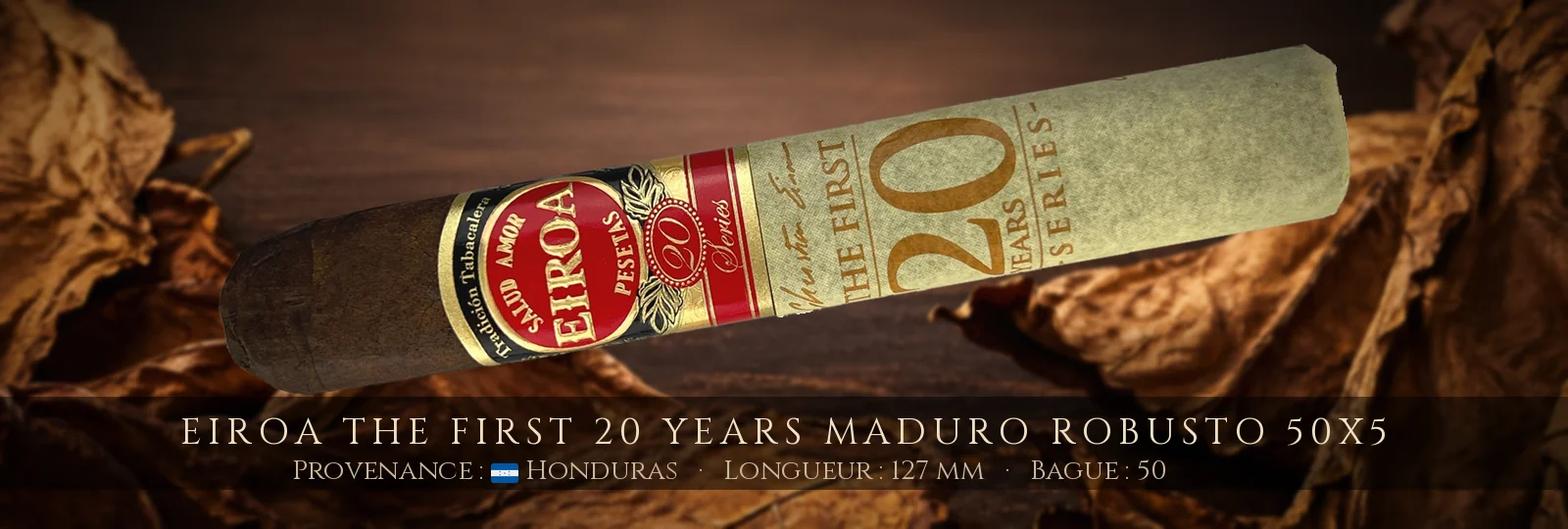 Eiroa The First 20 Years Maduro Robusto 50x5 — Eiroa — Honduras