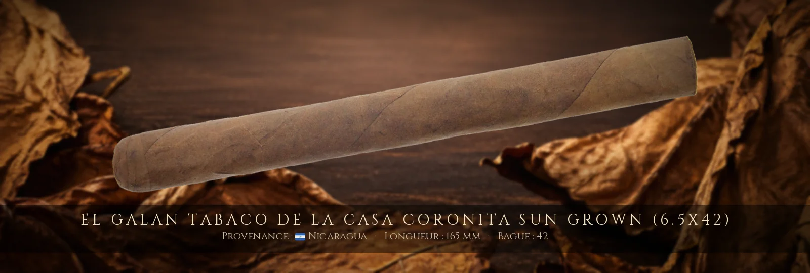 El Galan Tabaco de la Casa Coronita SUN GROWN (6.5x42) — El Galan — Nicaragua