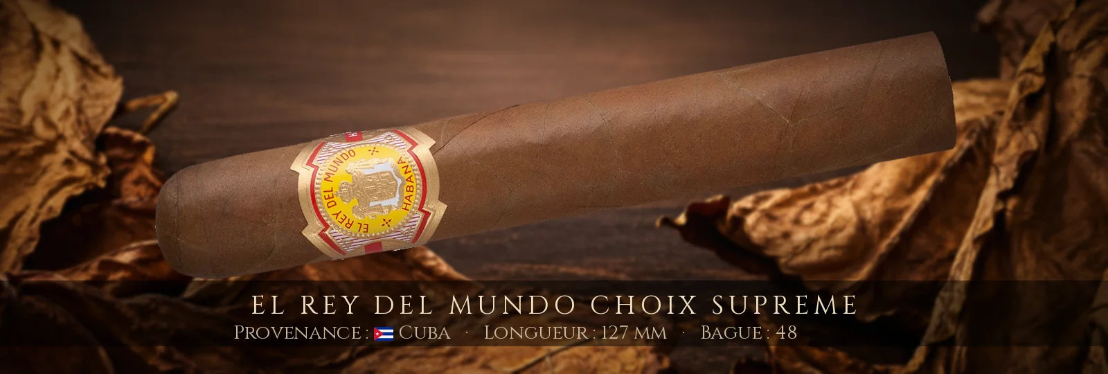 El Rey del Mundo Choix Supreme