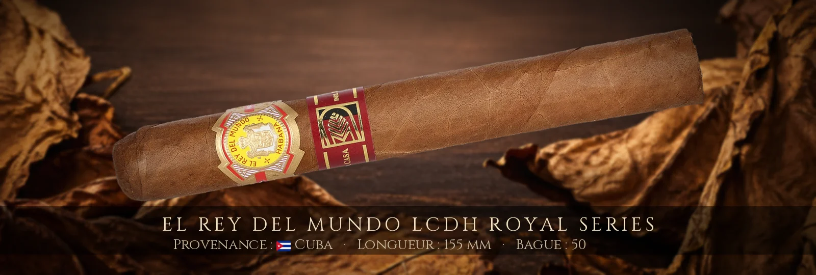 El Rey del Mundo LCDH Royal Series — El Rey del Mundo — Cuba