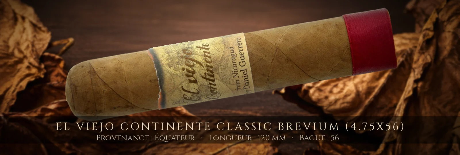 El Viejo Continente Classic Brevium (4.75x56) — El Viejo Continente — Équateur