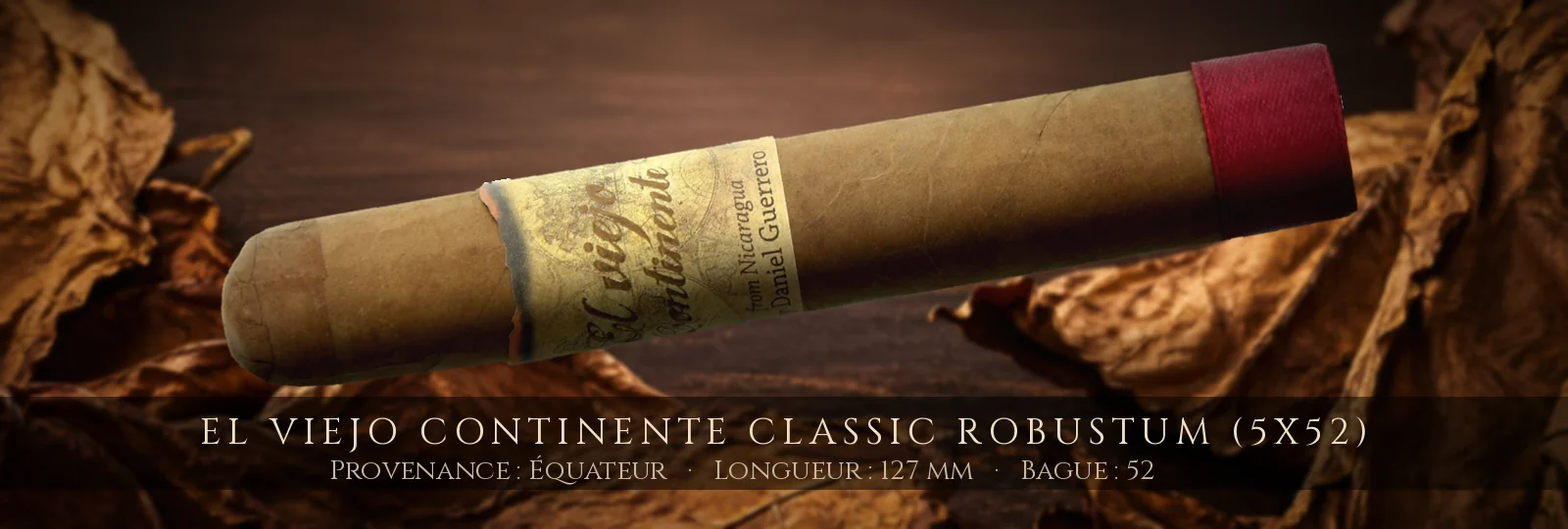 El Viejo Continente Classic Robustum (5x52) — El Viejo Continente — Équateur