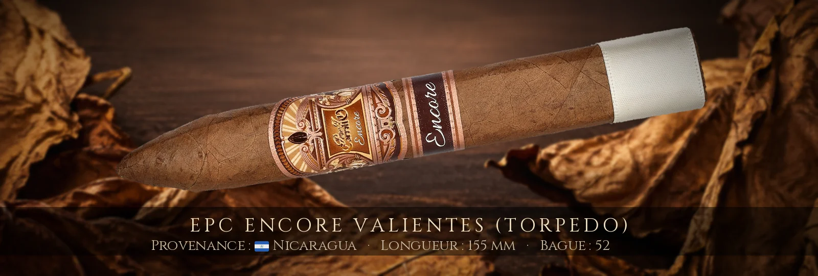 EPC Encore Valientes (Torpedo) — EPC — Nicaragua