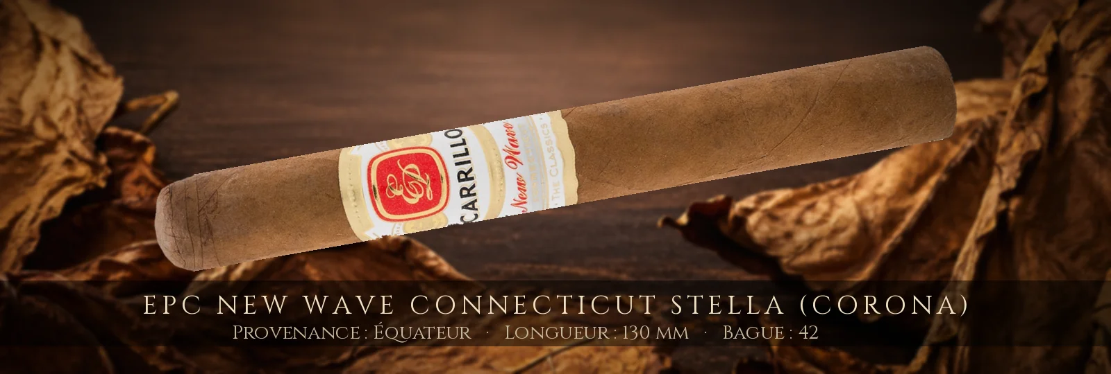 EPC New Wave Connecticut Stella (Corona) — EPC — Équateur