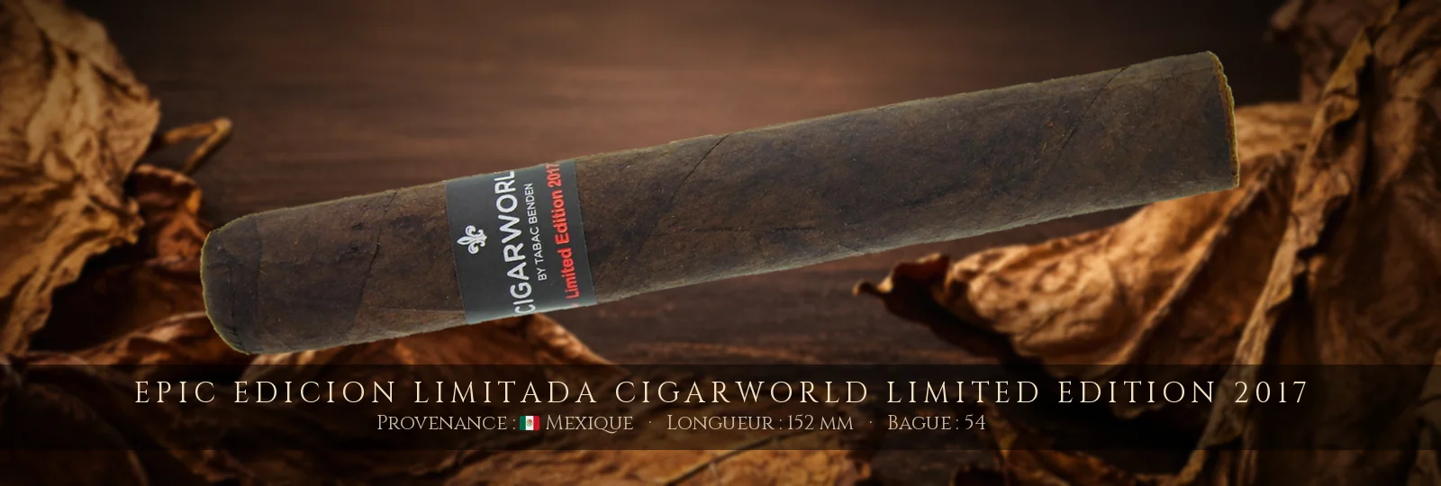 Epic Edicion Limitada Cigarworld Limited Edition 2017