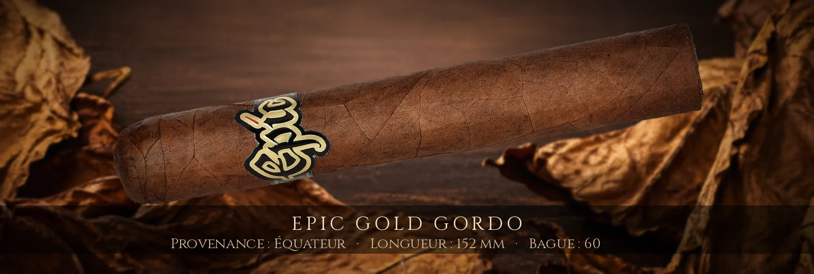 Epic Gold Gordo — Epic — Équateur