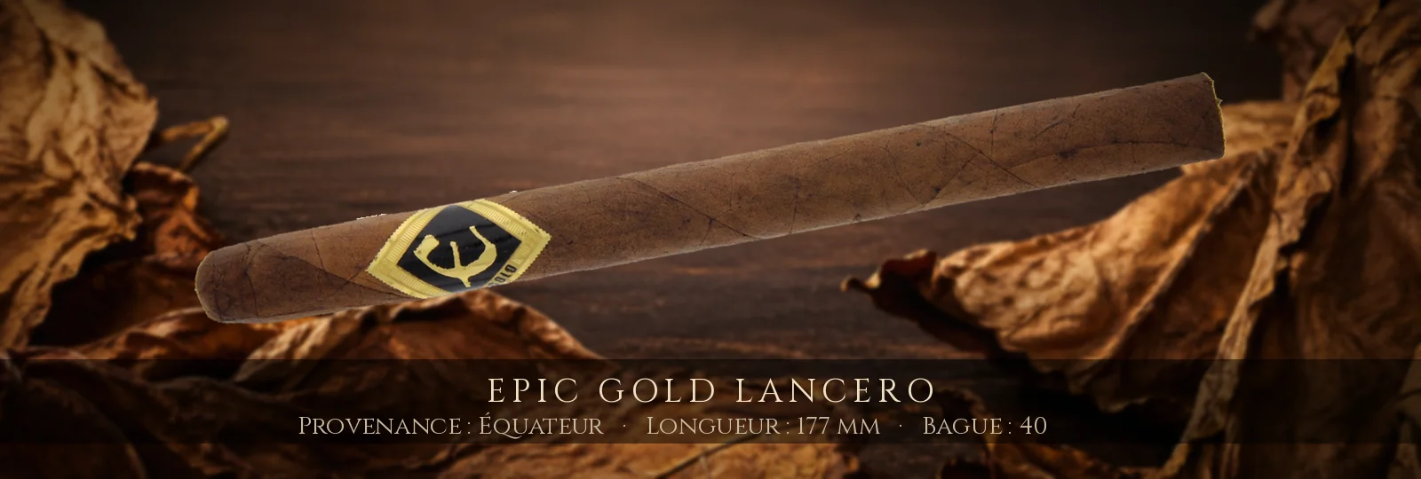 Epic Gold Lancero — Epic — Équateur