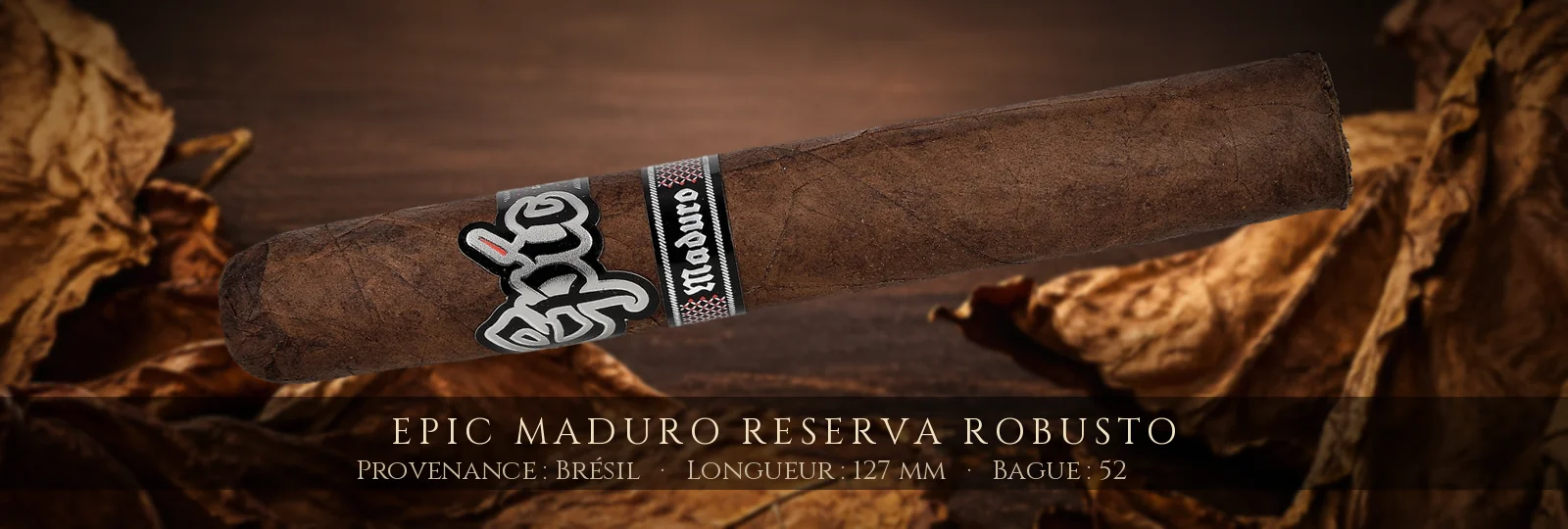 Epic Maduro Reserva Robusto