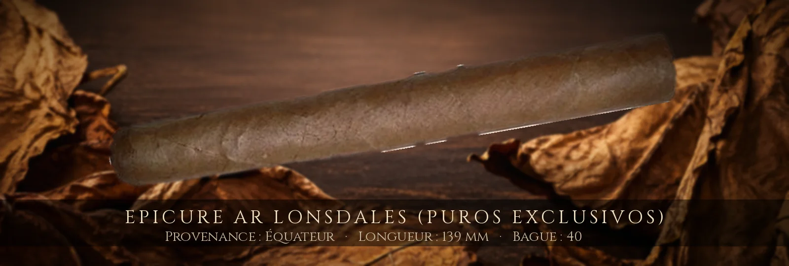 Epicure AR Lonsdales (Puros Exclusivos) — Epicure — Équateur
