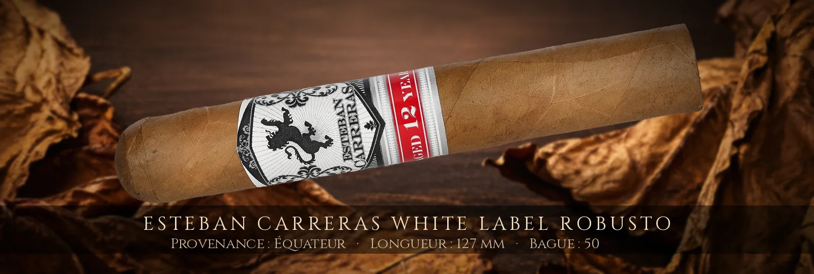 Esteban Carreras White Label Robusto — Esteban Carreras — Équateur