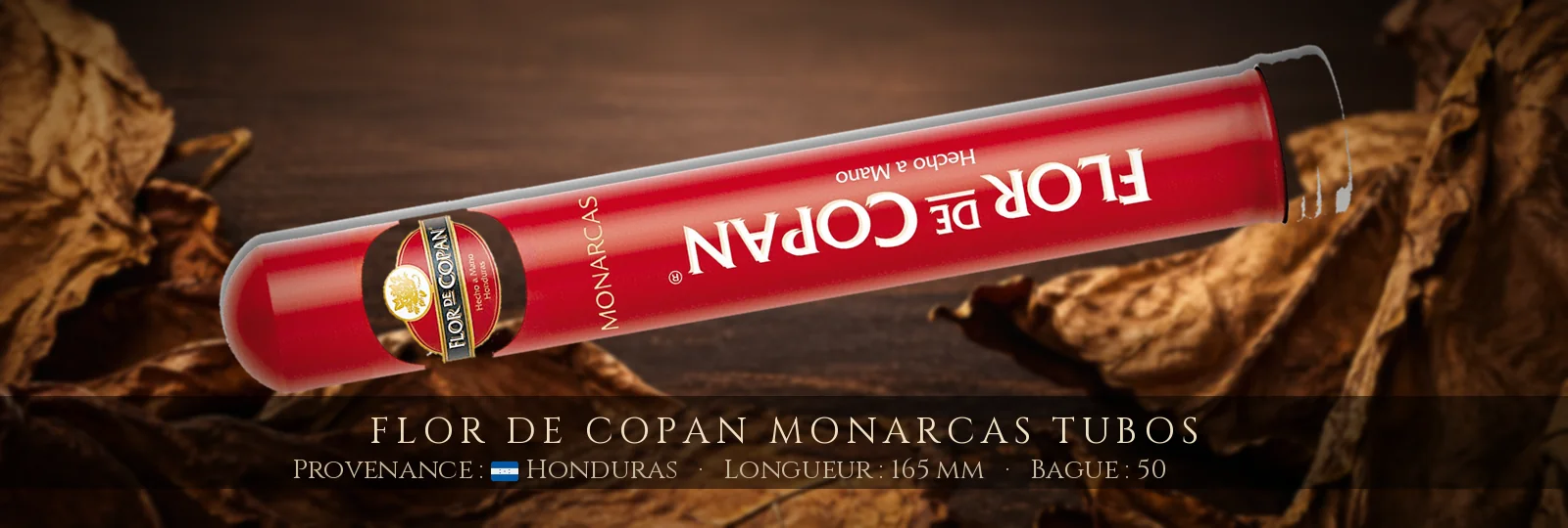 Flor de Copan Monarcas Tubos — Flor de Copan — Honduras