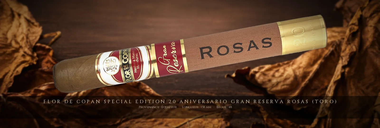 Flor de Copan Special Edition 20 Aniversario Gran Reserva Rosas (Toro) — Flor de Copan — Équateur