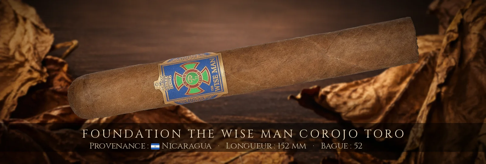 Foundation The Wise Man Corojo Toro — Foundation — Nicaragua