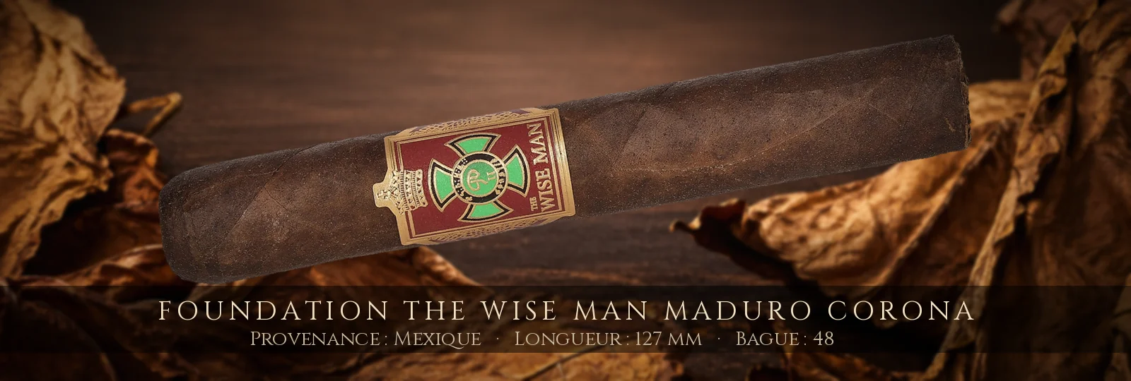 Foundation The Wise Man Maduro Corona — Foundation — Mexique