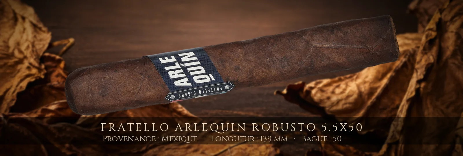 Fratello Arlequin Robusto 5.5x50 — Fratello — Mexique