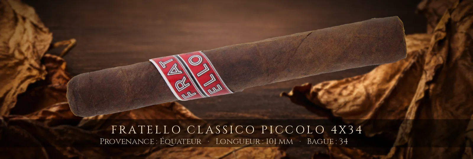 Fratello Classico Piccolo 4x34 — Fratello — Équateur