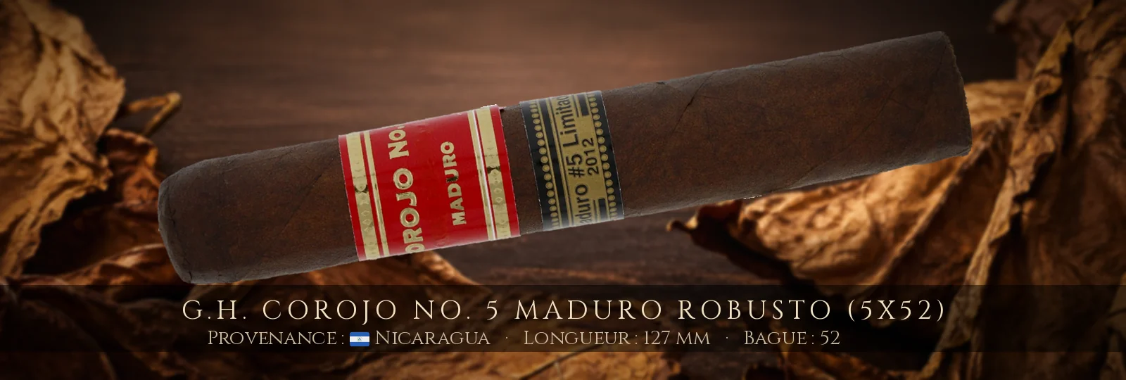 G.H. Corojo No. 5 Maduro Robusto (5x52) — G.H. — Nicaragua