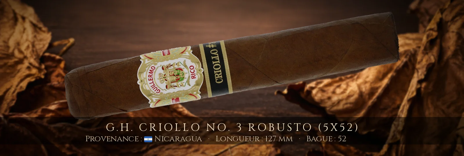 G.H. Criollo No. 3 Robusto (5x52) — G.H. — Nicaragua