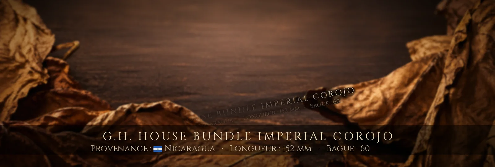 G.H. House Bundle Imperial Corojo — G.H. — Nicaragua