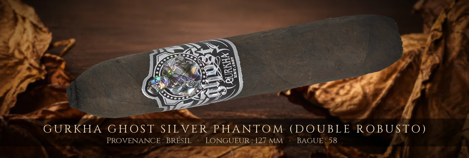 Gurkha Ghost Silver Phantom (Double Robusto) — Gurkha — Brésil