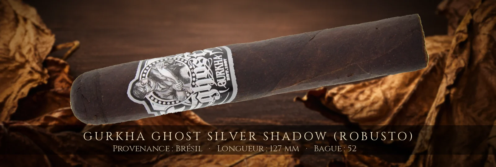 Gurkha Ghost Silver Shadow (Robusto) — Gurkha — Brésil
