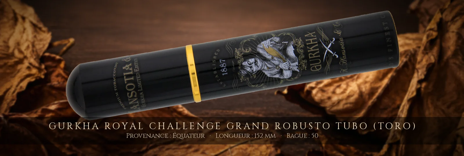Gurkha Royal Challenge Grand Robusto Tubo (Toro) — Gurkha — Équateur