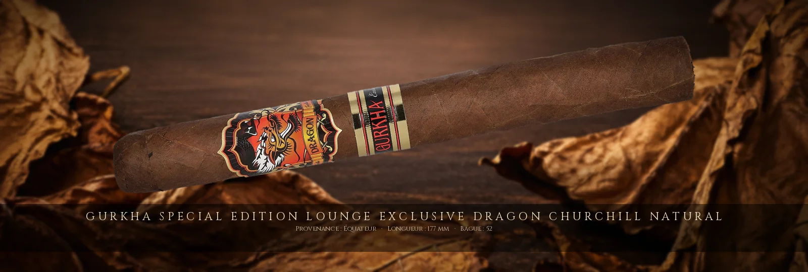 Gurkha Special Edition Lounge Exclusive Dragon Churchill Natural — Gurkha — Équateur