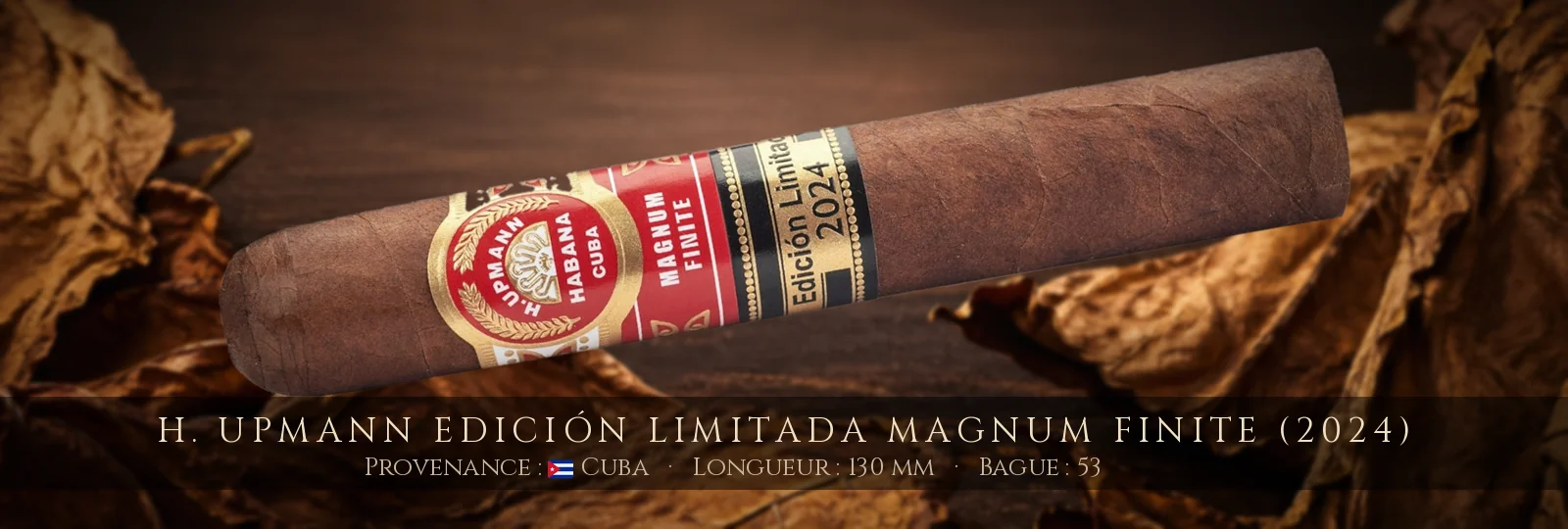 H. Upmann Edición Limitada Magnum Finite (2024) — H. Upmann — Cuba