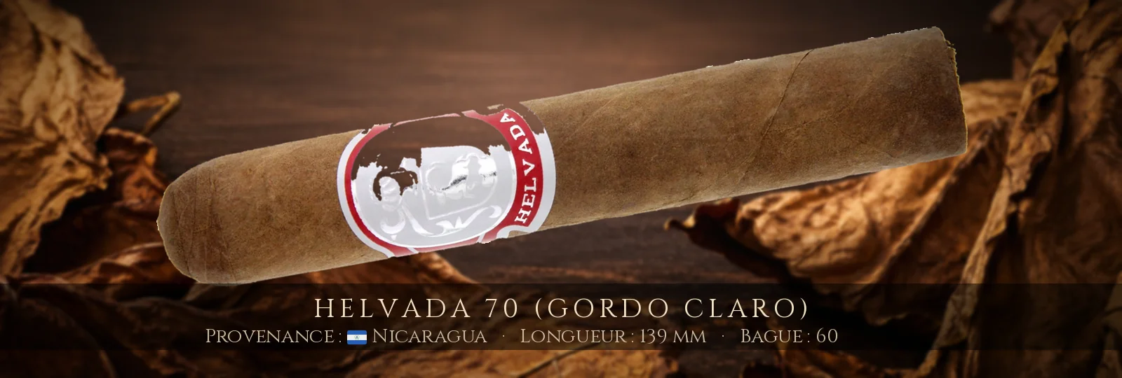 Helvada 70 (Gordo Claro) — Helvada — Nicaragua