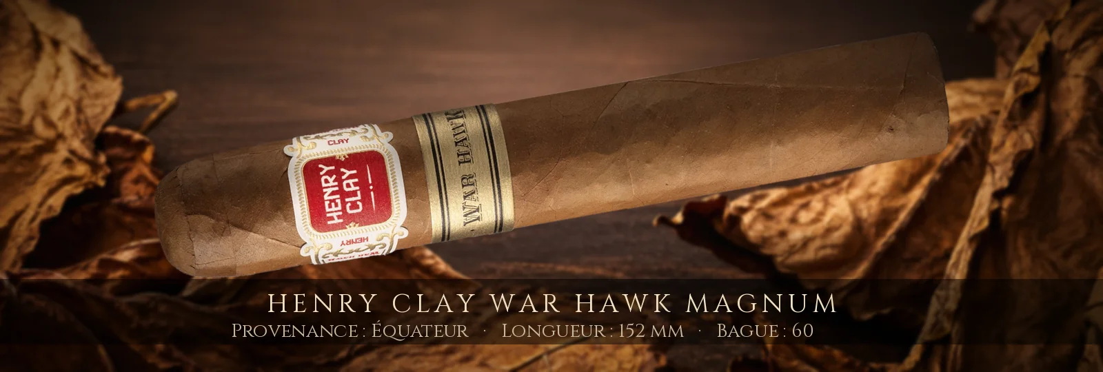 Henry Clay War Hawk Magnum — Henry Clay — Équateur