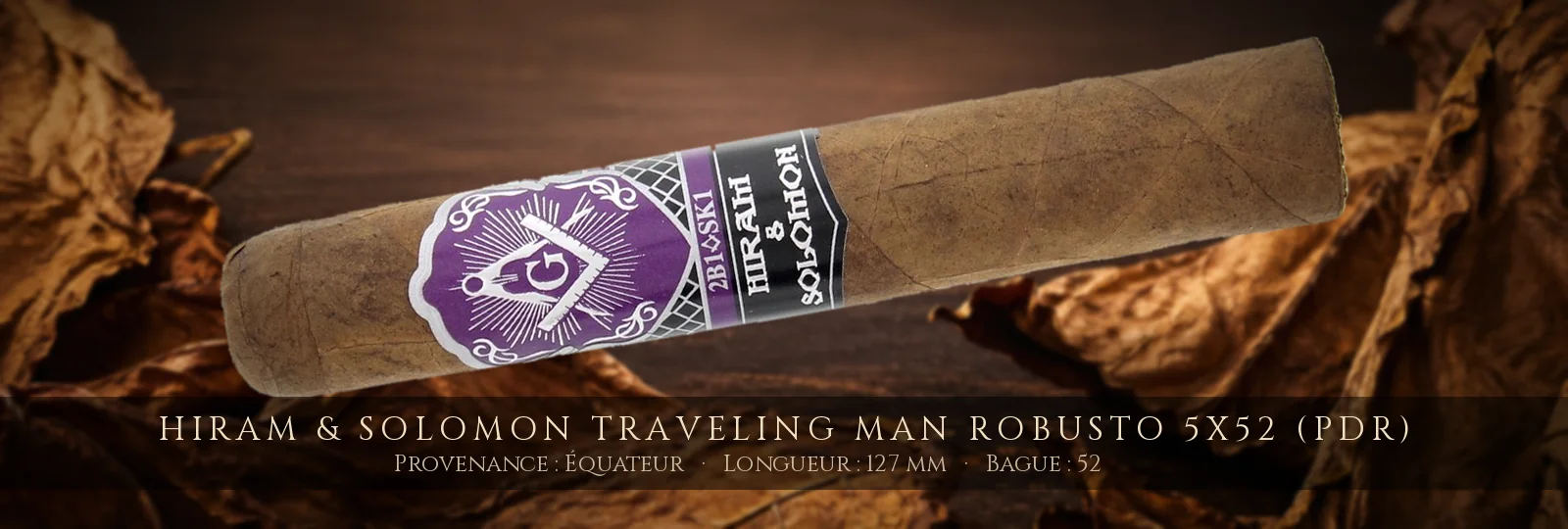 Hiram & Solomon Traveling Man Robusto 5x52 (PDR) — Hiram & Solomon — Équateur
