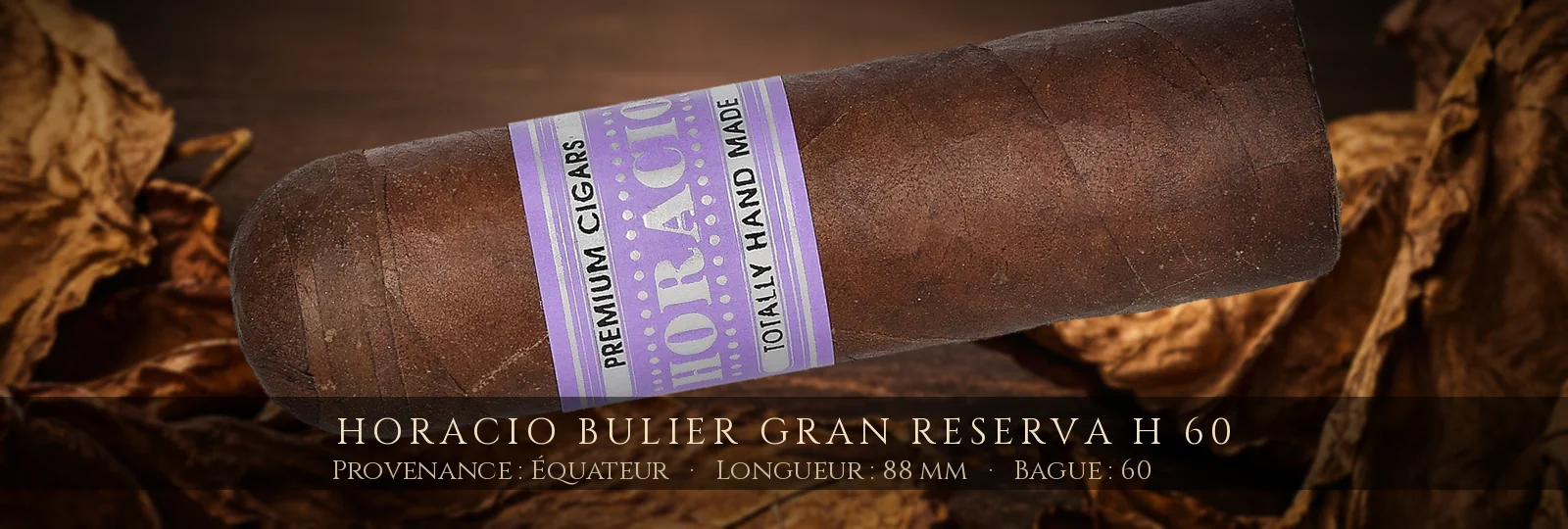 Horacio Bulier Gran Reserva H 60 — Horacio — Équateur