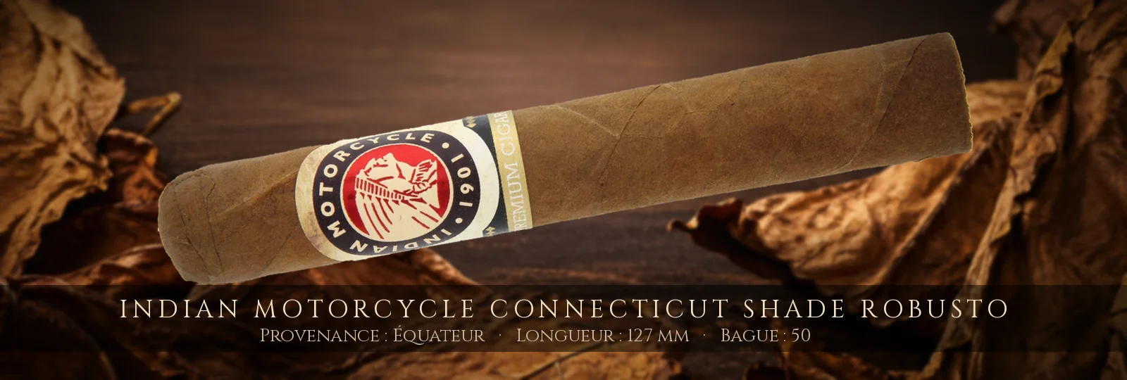 Indian Motorcycle Connecticut Shade Robusto — Indian Motorcycle — Équateur