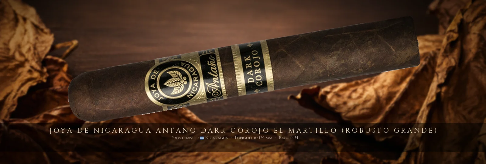 Joya de Nicaragua Antano Dark Corojo El Martillo (Robusto Grande) — Joya de Nicaragua — Nicaragua