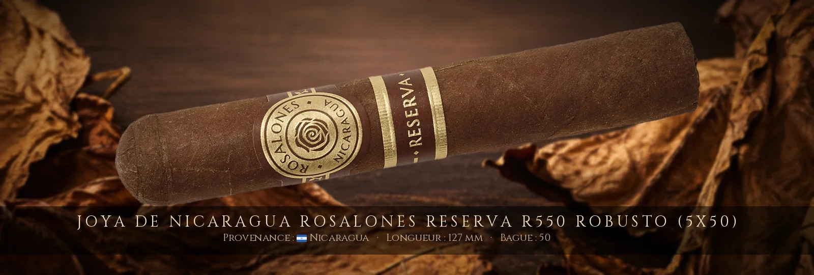 Joya de Nicaragua Rosalones Reserva R550 Robusto (5x50) — Joya de Nicaragua — Nicaragua