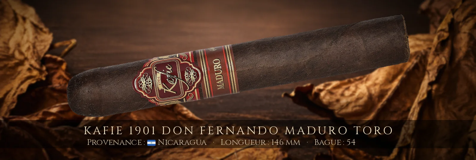 Kafie 1901 Don Fernando Maduro Toro — Kafie 1901 — Nicaragua