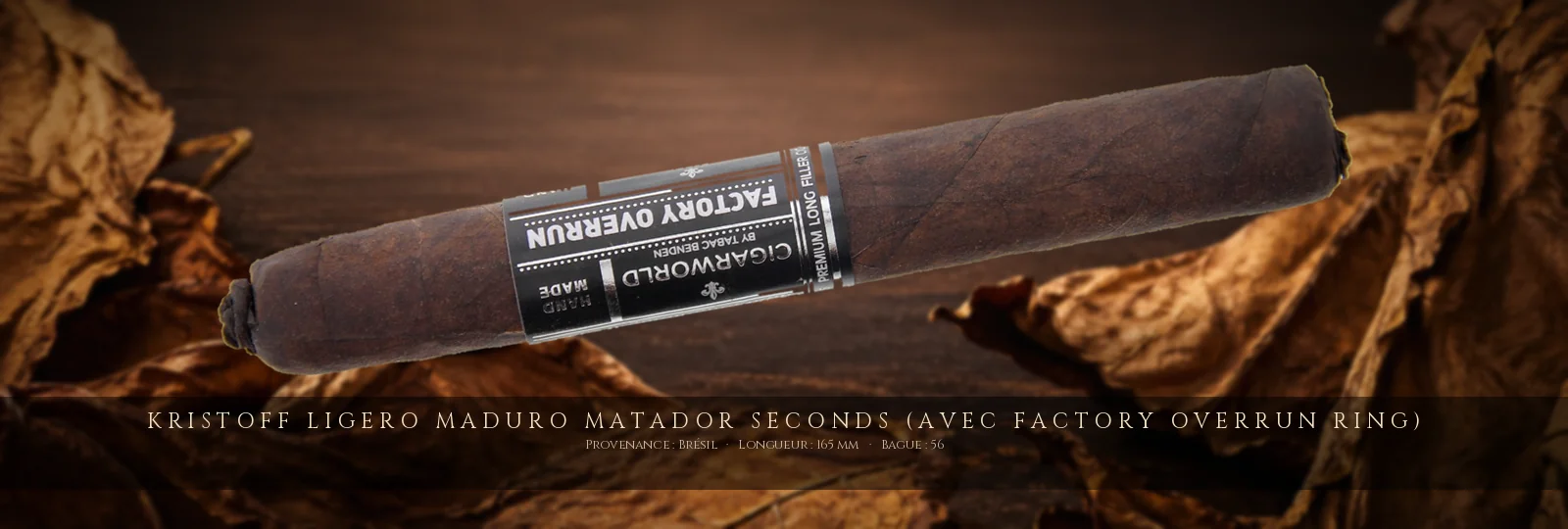 Kristoff Ligero Maduro Matador SECONDS (avec Factory Overrun Ring)