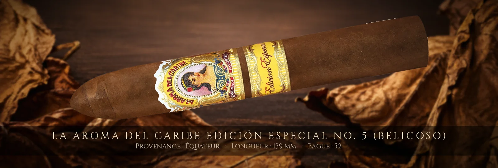 La Aroma del Caribe Edición Especial No. 5 (Belicoso) — La Aroma del Caribe — Équateur