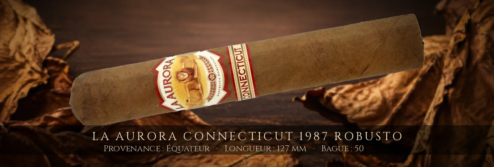 La Aurora Connecticut 1987 Robusto — La Aurora — Équateur