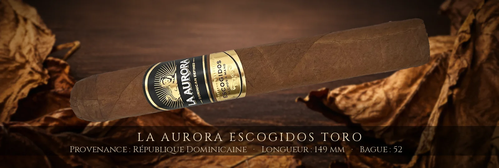 La Aurora Escogidos Toro — La Aurora — République Dominicaine