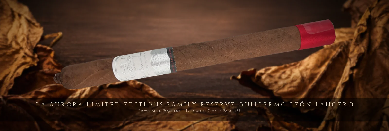 La Aurora Limited Editions Family Reserve Guillermo León Lancero — La Aurora — Équateur